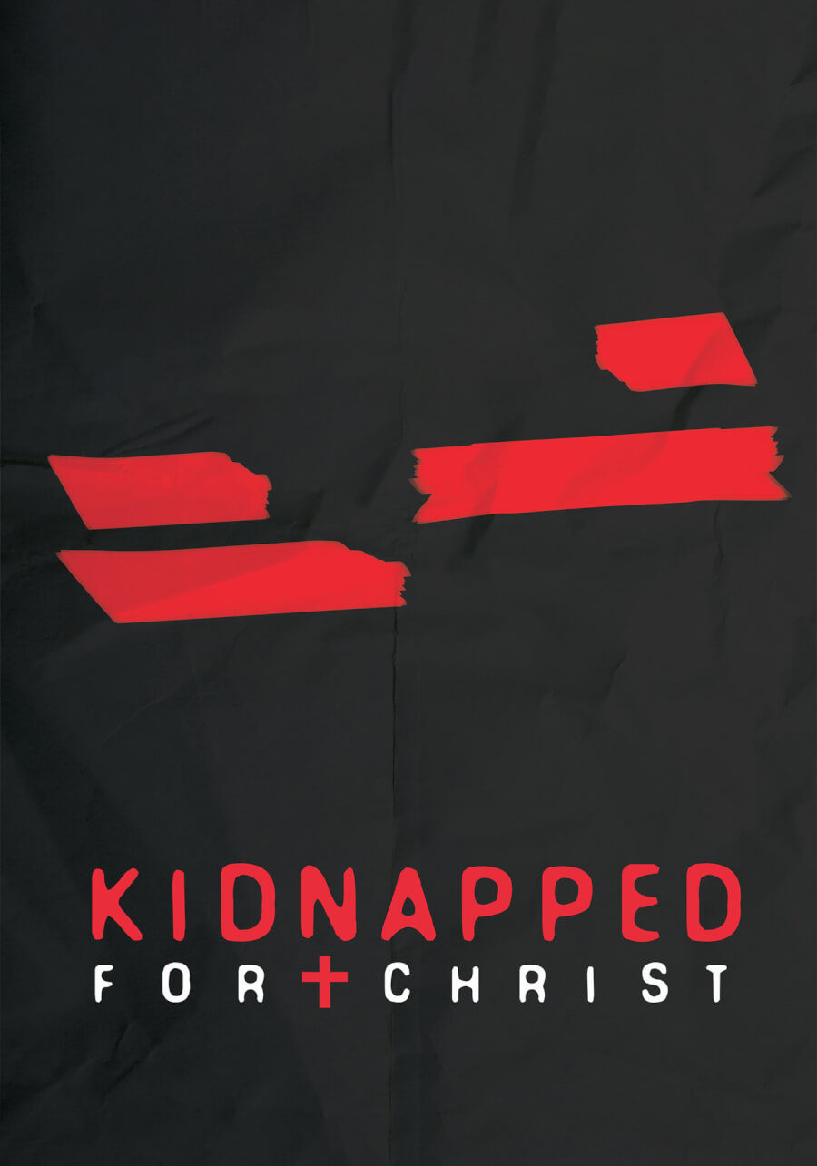 Kidnapped for Christ | poster Vertical